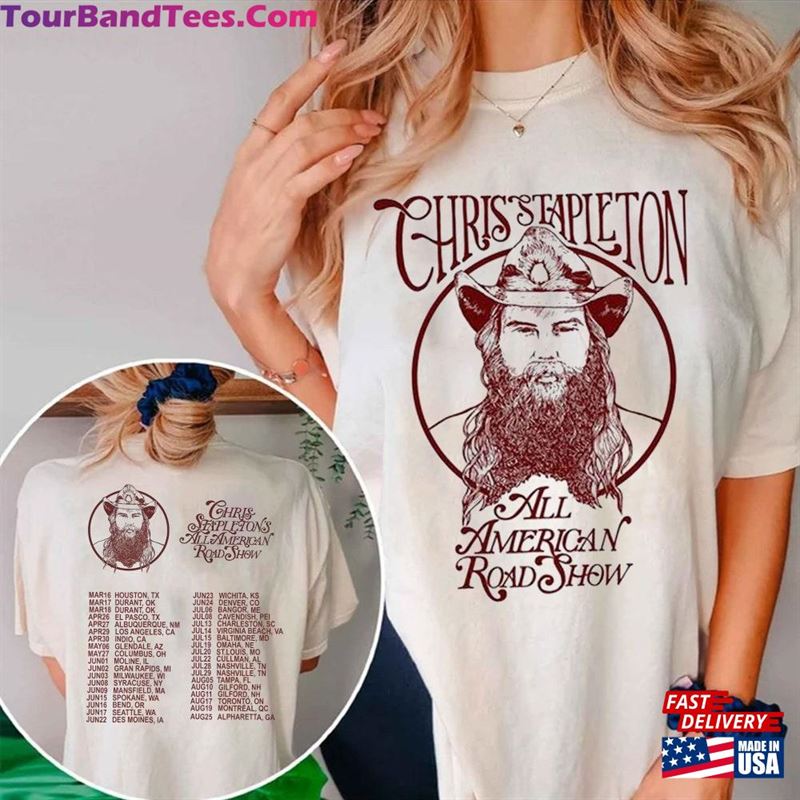 Sided Chris Stapleton All American Road Show Tour Shirt Tee T-Shirt Hoodie 29Uf118992 – Utopia Fashion