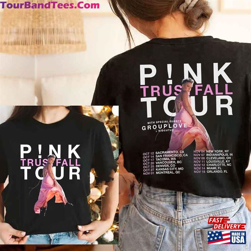 2Sided P!Nk Singer Trustfall Tour Shirt Full Dates T-Shirt Pink Hoodie Unisex 29Uf123513 – Utopia Fashion