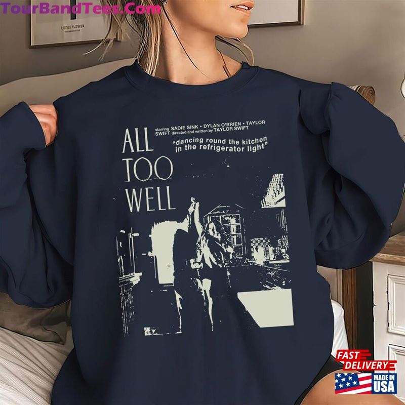 All To Well T Shirt The Tour Classic Sweatshirt 29Uf119051 – Utopia Fashion