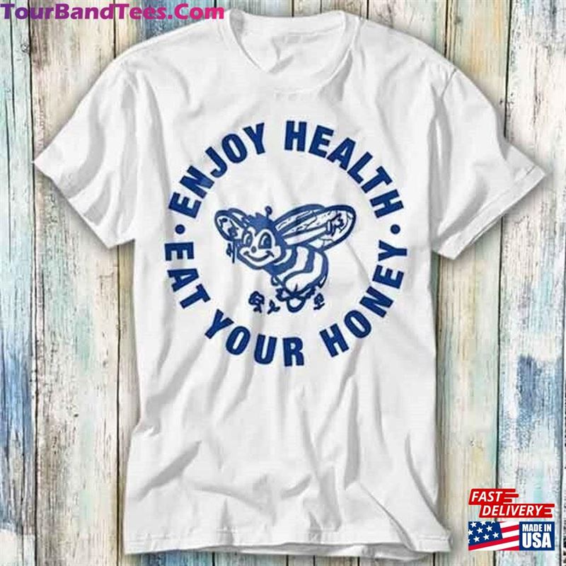 Bee Japanese Enjoy Health Eat Your Honey Lovers T-Shirt Classic 29Uf118994 – Utopia Fashion