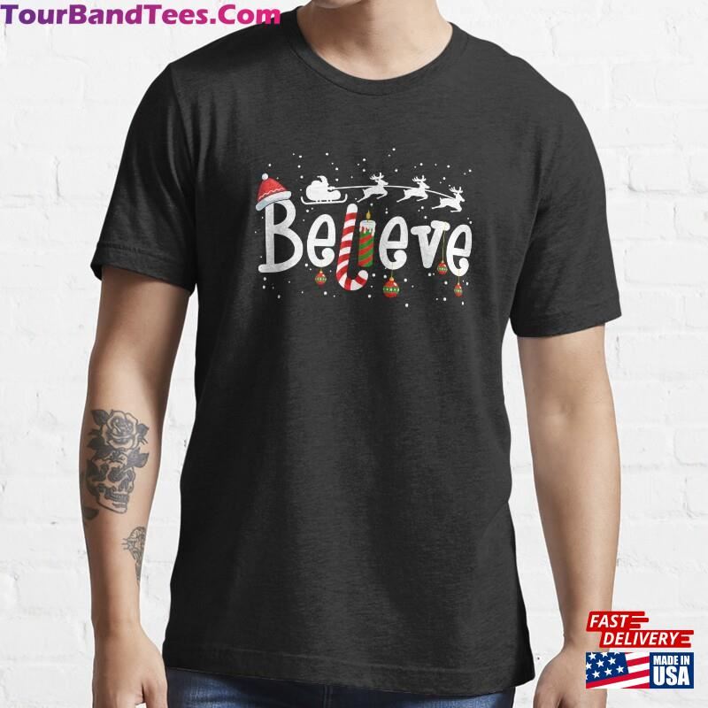 Believe Xmas Christmas Costume Essential T-Shirt Classic Unisex 29Uf122996 – Utopia Fashion