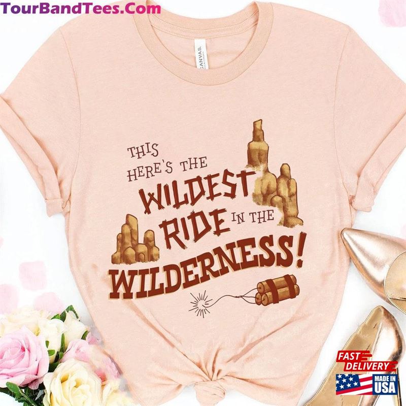 Big Thunder Mountain Railroad Shirt The Wildest Ride In Wilderness T-Shirt Disney Birthday Unisex 29Uf119240 – Utopia Fashion