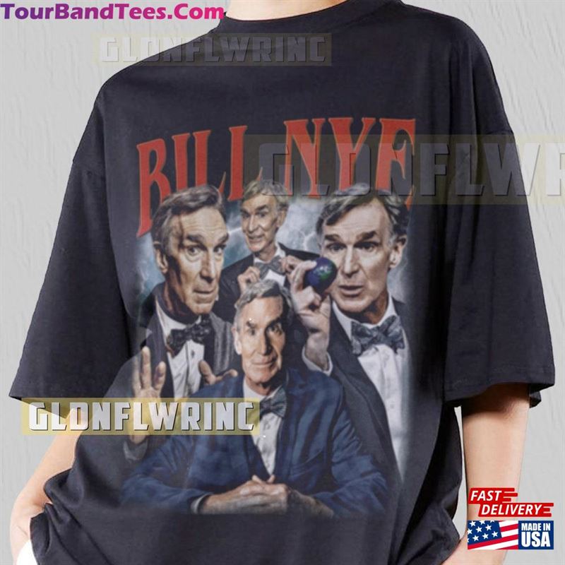 Bill Nye Shirt Movie Comedian Tv Show Actor T Funny Stand Up Comedy Grapich Tee Vintage Hoodie Sweatshirt 29Uf136827 – Utopia Fashion