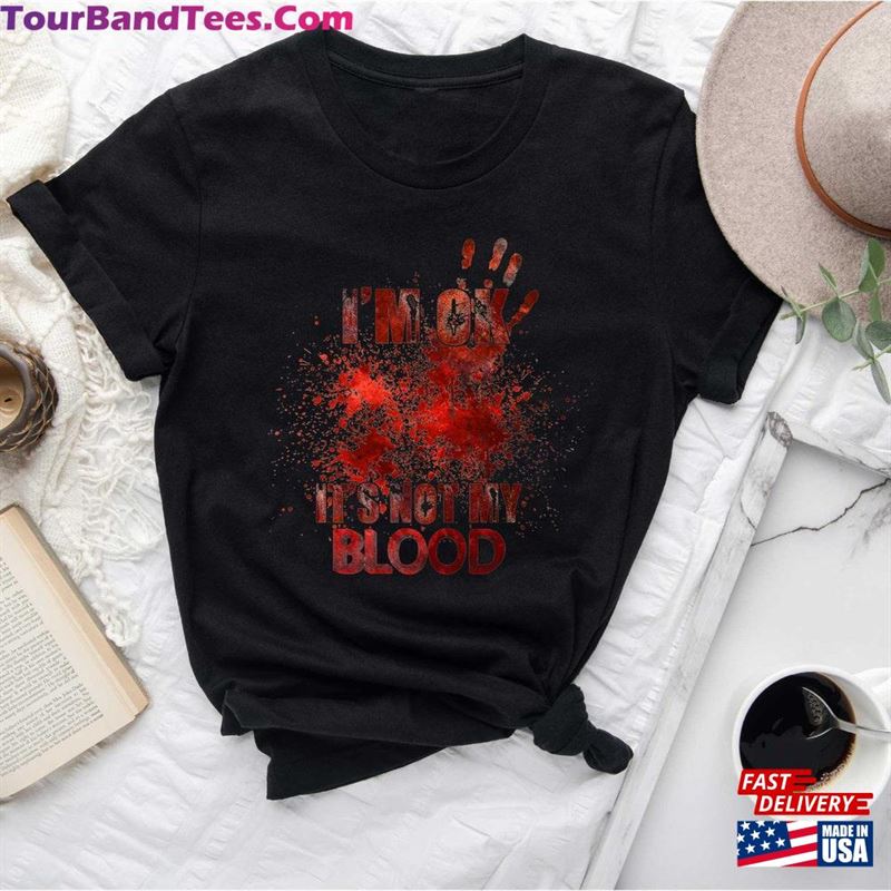 Bloody Halloween Shirt Not My Blood Unisex Hoodie 29Uf122808 – Utopia Fashion