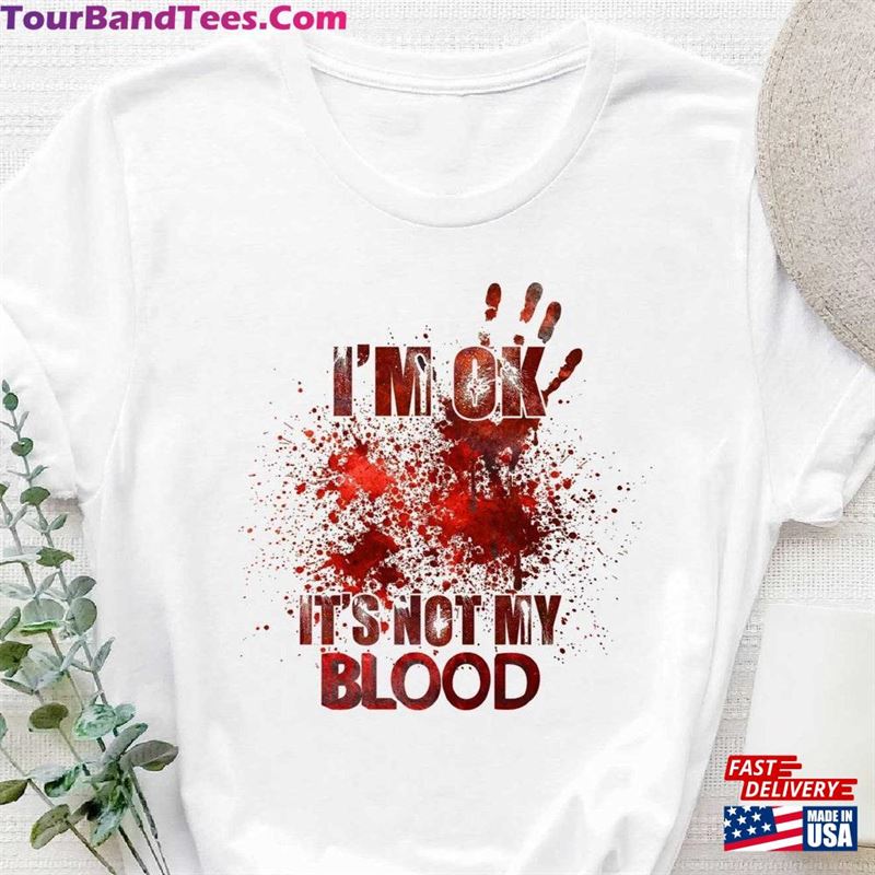 Bloody Halloween Shirt Not My Blood Unisex Hoodie 29Uf122808 – Utopia Fashion