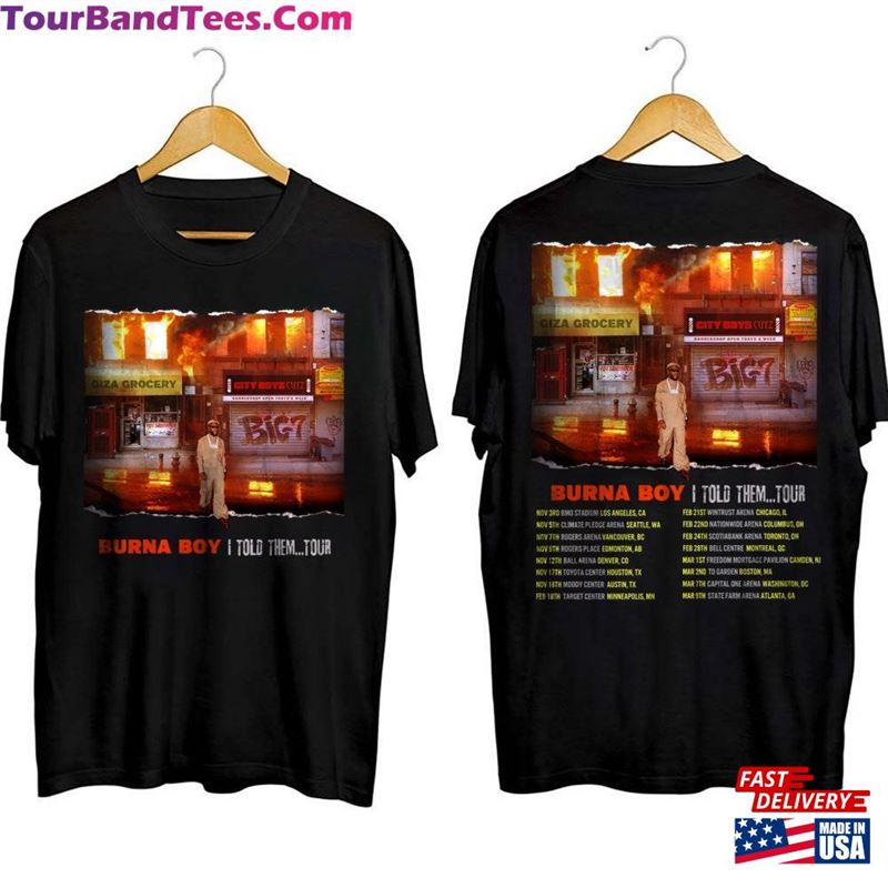 Burna Boy I Told Them Tour Shirt Fan Sweatshirt T-Shirt Hoodie 29Uf124590 – Utopia Fashion