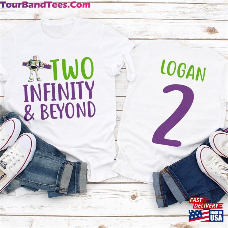 Buzz Lightyear Birthday Shirt Two Infinity And Beyond Toy Story Unisex Classic 29Uf141485 – Utopia Fashion