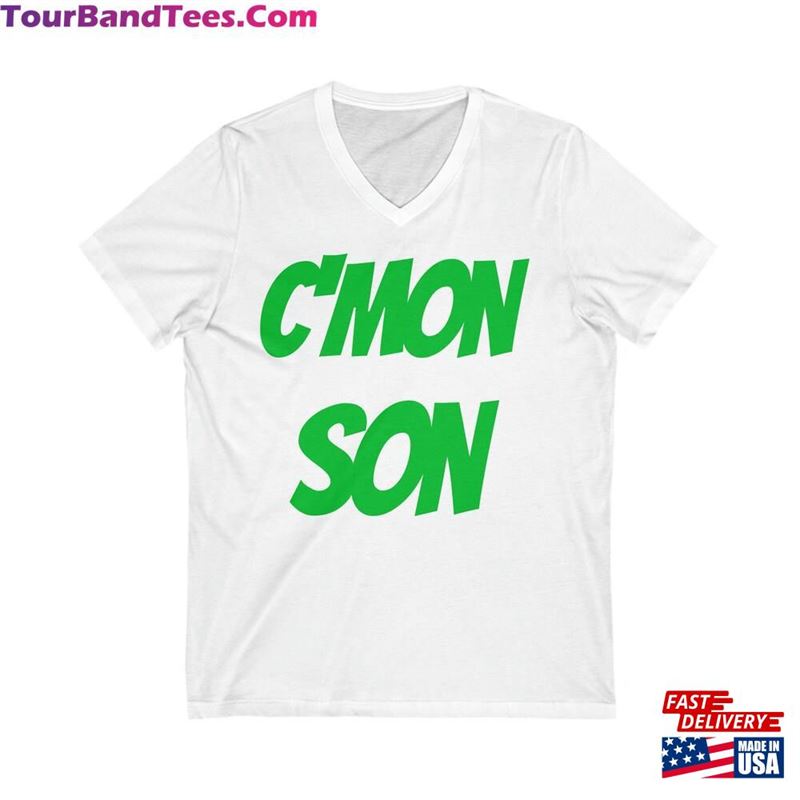 C’Mon Son Psych V Neck Shirt Unisex Sweatshirt 29Uf118581 – Utopia Fashion