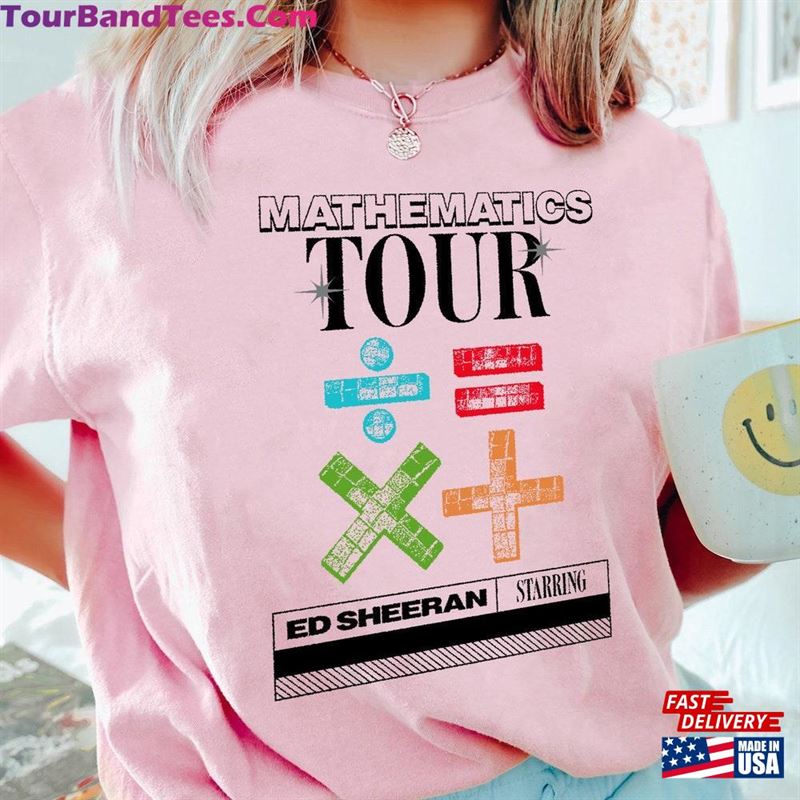 Comfort Color The Mathematics Tour Shirt Ed Sheeran Country Music T-Shirt Classic 29Uf119145 – Utopia Fashion