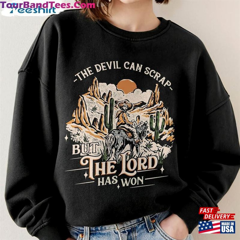 Country Music Tee The Devil Can Scrap But Lord Has Won Png Shirt Classic Sweatshirt 29Uf136892 – Utopia Fashion