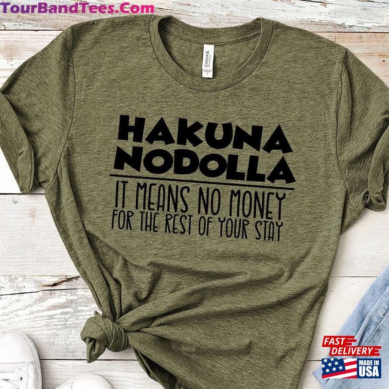 Dad Disney Shirt Mom Hakuna Nodolla T-Shirt Hoodie 29Uf118621 – Utopia Fashion