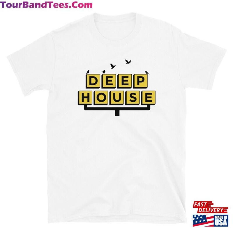 Deep House Edm Unisex T-Shirt Classic 29Uf141553 – Utopia Fashion