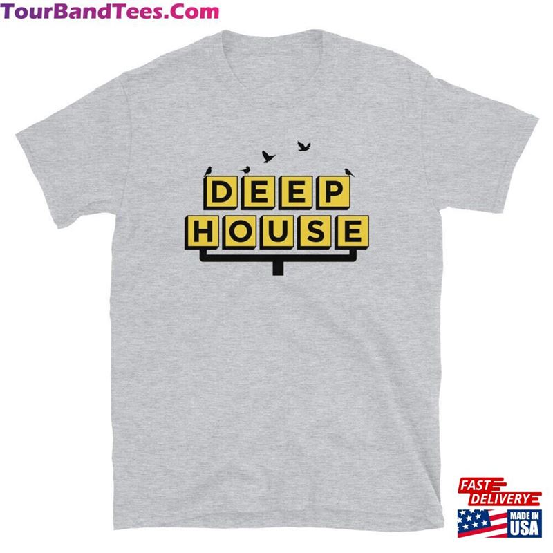 Deep House Edm Unisex T-Shirt Classic 29Uf141553 – Utopia Fashion