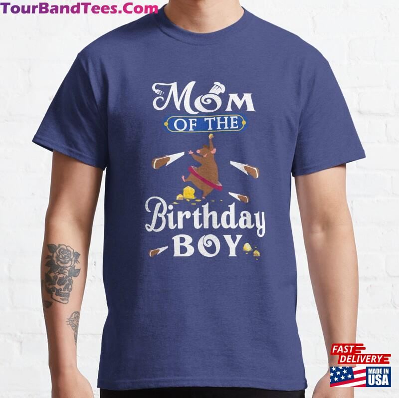 Desiree Mom Of The Birthday Boy Classic T-Shirt Sweatshirt 29Uf124103 – Utopia Fashion