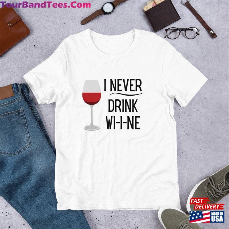 Dracula I Never Drink Wine Bella + Canvas Unisex Tee Hoodie T-Shirt 29Uf124619 – Utopia Fashion