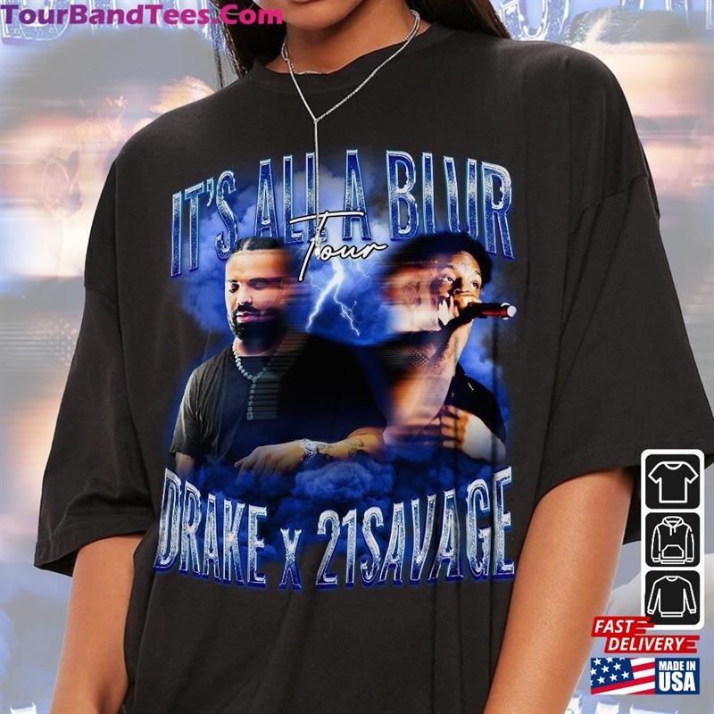 Drake Savage Rap Shirt It’S All A Blur Tour 90S Y2K Style Sweatshirt T-Shirt Unisex 29Uf122208 – Utopia Fashion