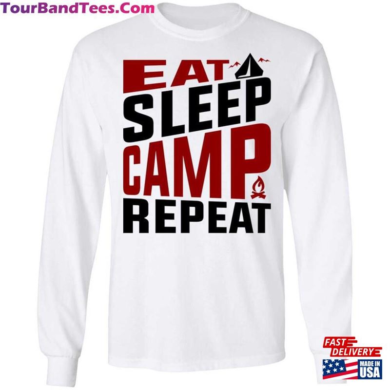 Eat Sleep Camp Repeat Camping Long Sleeve T-Shirt Sweatshirt Hoodie 29Uf122376 – Utopia Fashion