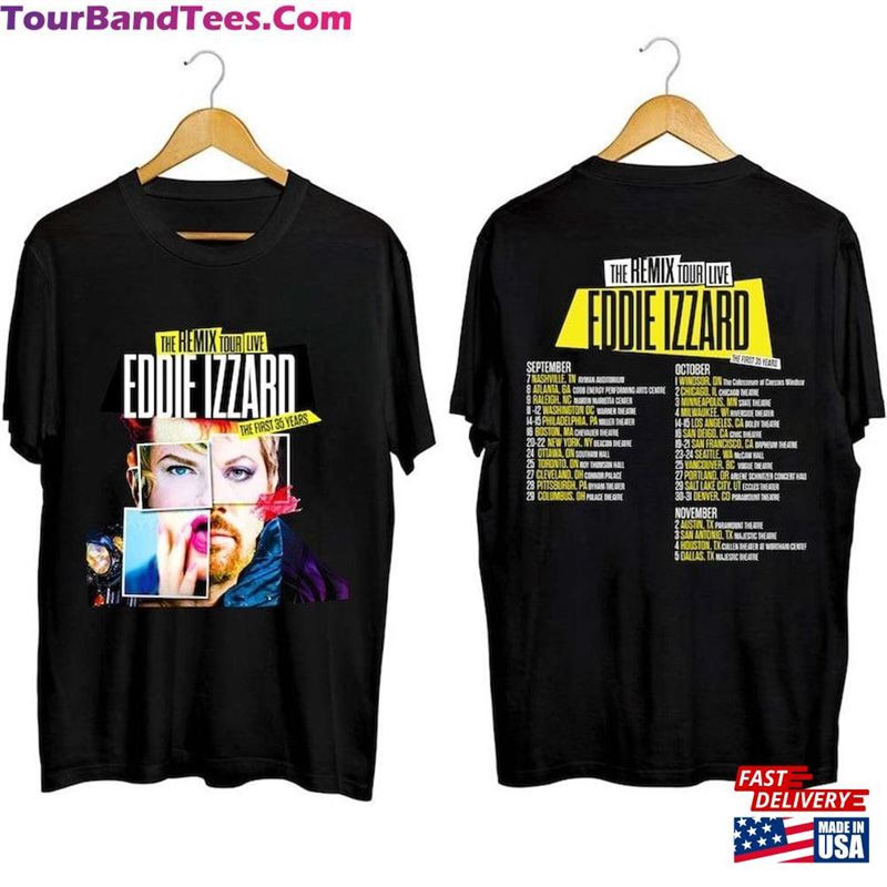 Eddie Izzard The Remix Tour Shirt Fan Sweatshirt Hoodie 29Uf123825 – Utopia Fashion