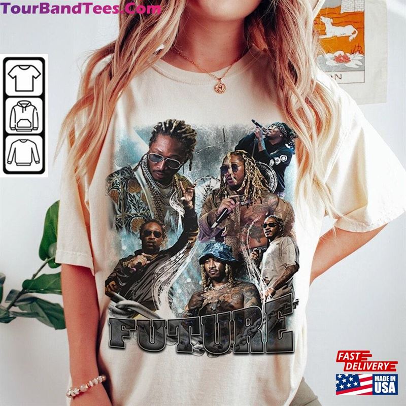 Future Rap Shirt T-Shirt Vintage 90S Merch Tour Ticket Album Png Sweatshirt Unisex 29Uf122504 – Utopia Fashion