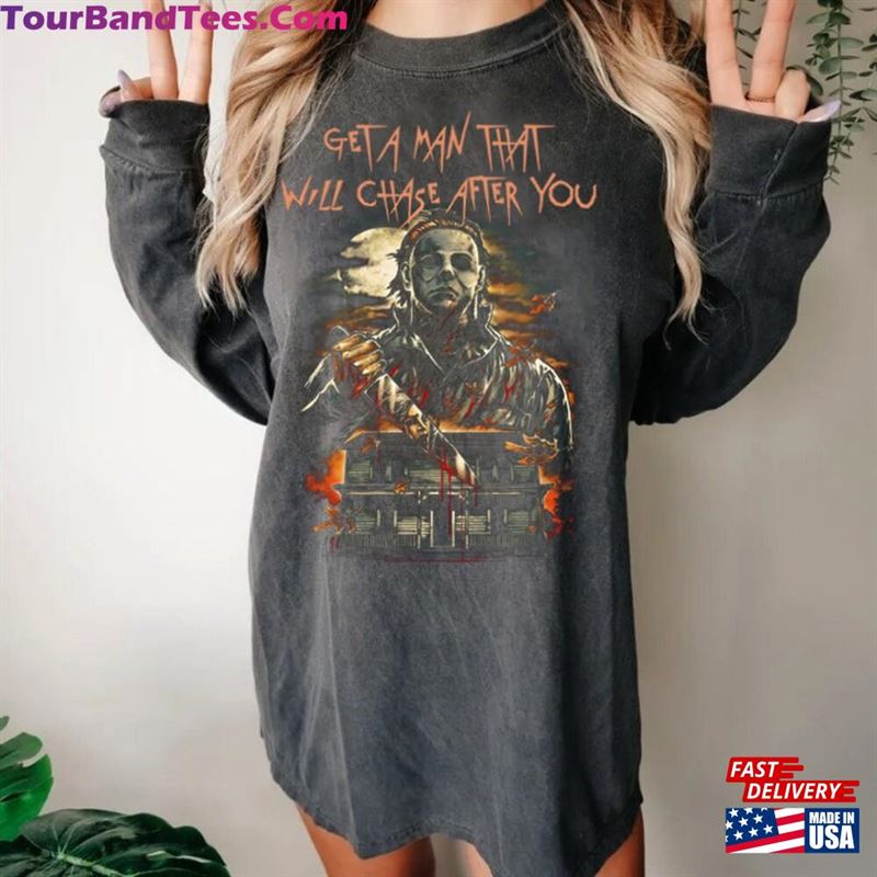 Get A Man That Will Chase After You Michael Myers Comfort Colors Tee Halloween Shirt Classic Unisex 29Uf136811 – Utopia Fashion