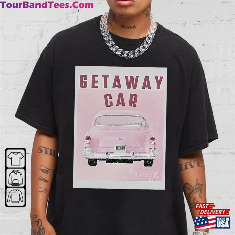 Getaway Car Taylor Vintage Art Shirt Midnights Song Cover Classic Hoodie 29Uf124003 – Utopia Fashion