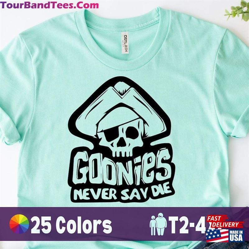 Goonies Never Say Lie Shirt Movie Classic Sweatshirt 29Uf124091 – Utopia Fashion