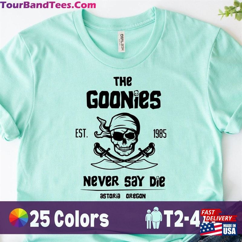 Goonies Never Say Lie Shirt Movie Sweatshirt T-Shirt 29Uf124068 – Utopia Fashion