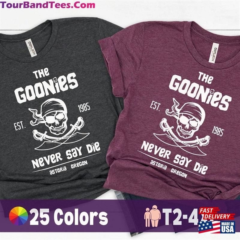 Goonies Never Say Lie Shirt Movie Sweatshirt T-Shirt 29Uf124068 – Utopia Fashion