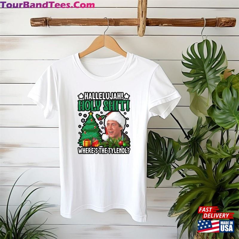 Hallelujah Tylenol Griswold Christmas Vacation Unisex T-Shirt 29Uf124264 – Utopia Fashion