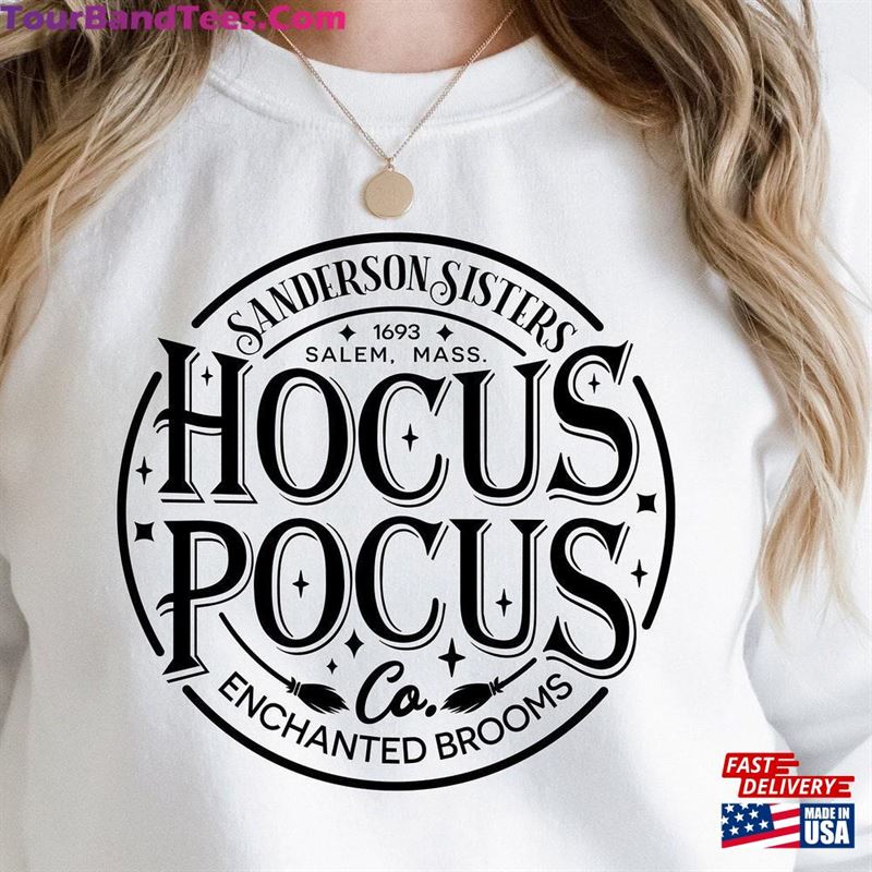 Hocus Pocus Sweatshirt Sanderson Sisters Shirt Enchanted Brooms T-Shirt Hoodie 29Uf123489 – Utopia Fashion