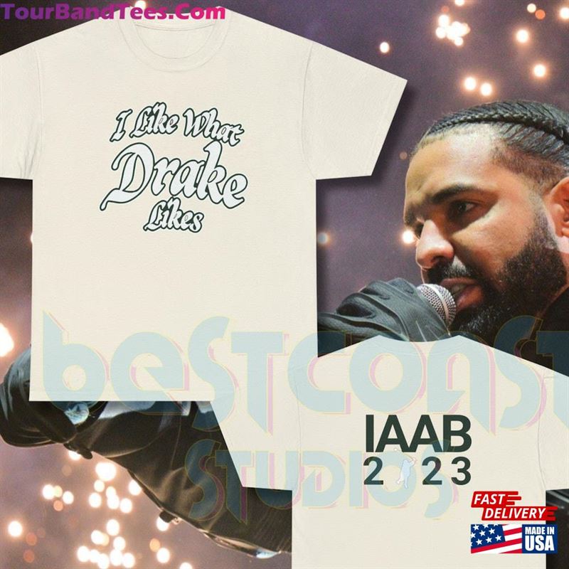 I Like What Drake Likes It’S All A Blur Tour T-Shirt (Front + Back Design) As Seen On Dj Khaled Ig Iaab Savage Classic 29Uf123229 – Utopia Fashion