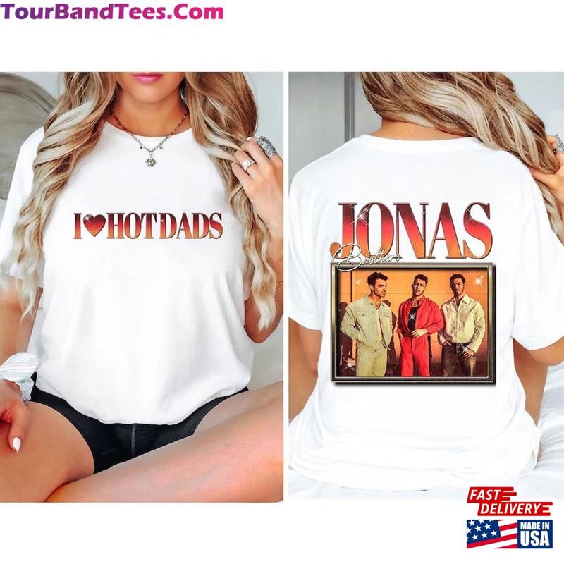 I Love Hot Dads Shirt Jonas Brothers Comfort Colors Five Albums One Night Sweatshirt Classic 29Uf122140 – Utopia Fashion