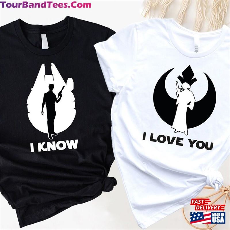 I Love You And Know T-Shirt Star Wars Shirt Couple Hoodie 29Uf131970 – Utopia Fashion