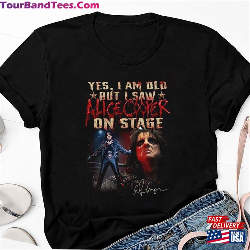 I Saw Alice Cooper On Stage Shirt Tour Rock Music Unisex T-Shirt 29Uf131656 – Utopia Fashion