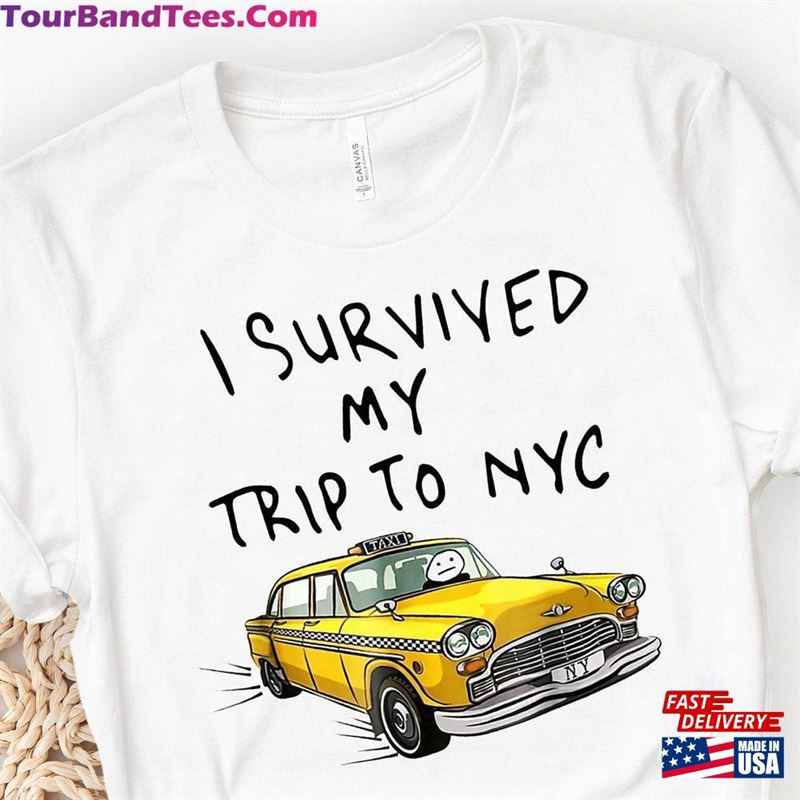 I Survived My Trip To Nyc T-Shirt New York City Shirt Tom Sweatshirt 29Uf119050 – Utopia Fashion