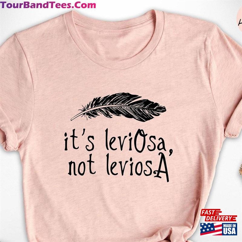 It’S Leviosa Not Shirt Funny Hp Unisex Classic 29Uf118713 – Utopia Fashion