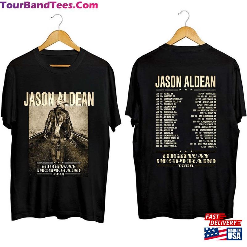 Jason Aldean Highway Desperado Tour Shirt Fan Country Music T-Shirt Unisex 29Uf119064 – Utopia Fashion