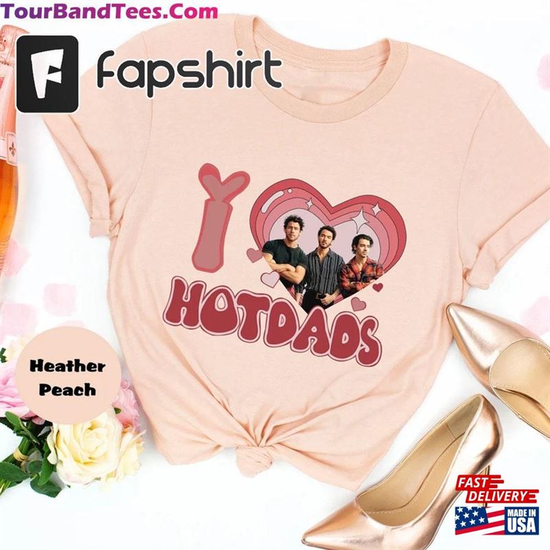 Jonas Brothers Vintage Shirt I Love Hot Dads T-Shirt Five Album One Night Tour Sweatshirt Hoodie 29Uf123069 – Utopia Fashion