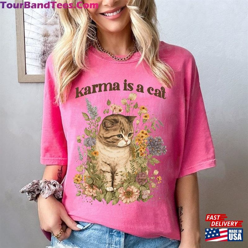 Karma Is A Cat Shirt Flower Swiftie T-Shirt Classic Unisex 29Uf124134 – Utopia Fashion