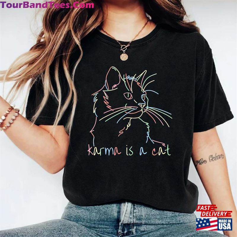 Karma Is A Cat Shirt Taylor Swift Version Sweatshirt Classic 29Uf118847 – Utopia Fashion