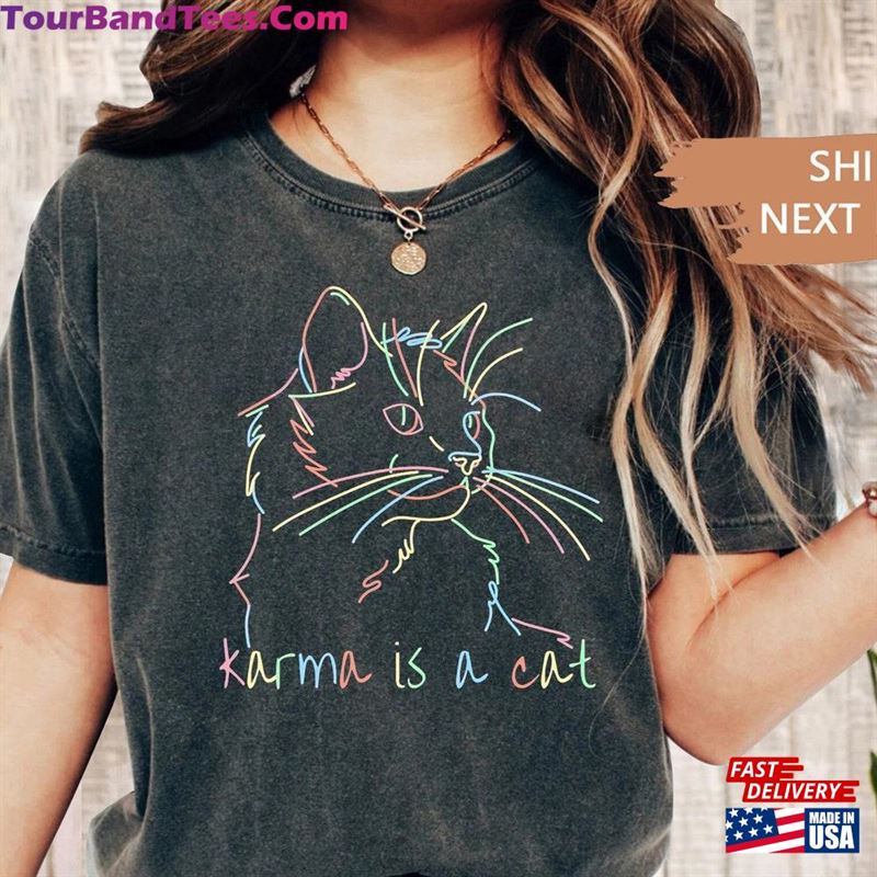 Karma Is A Cat Shirt Taylor Swift Version Sweatshirt Classic 29Uf118847 – Utopia Fashion