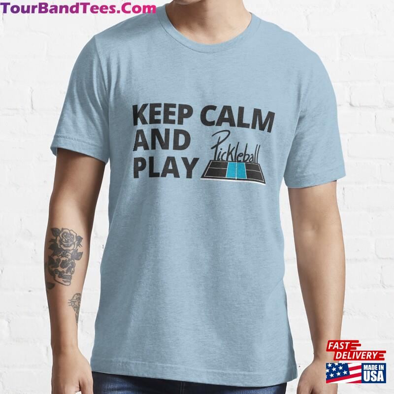 Keep Calm And Play Pickleball Life Is Good Shirt Sweatshirt Classic 29Uf136475 – Utopia Fashion