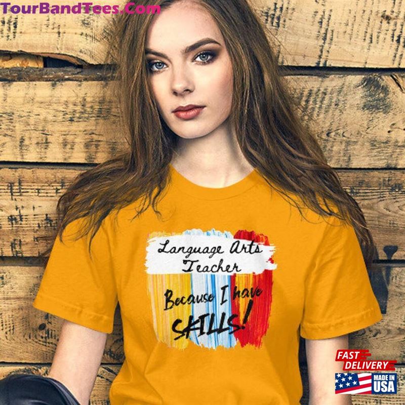 Language Arts Teacher Because I Have Skills Movie Throwback Shirt English T-Shirt Classic 29Uf131675 – Utopia Fashion