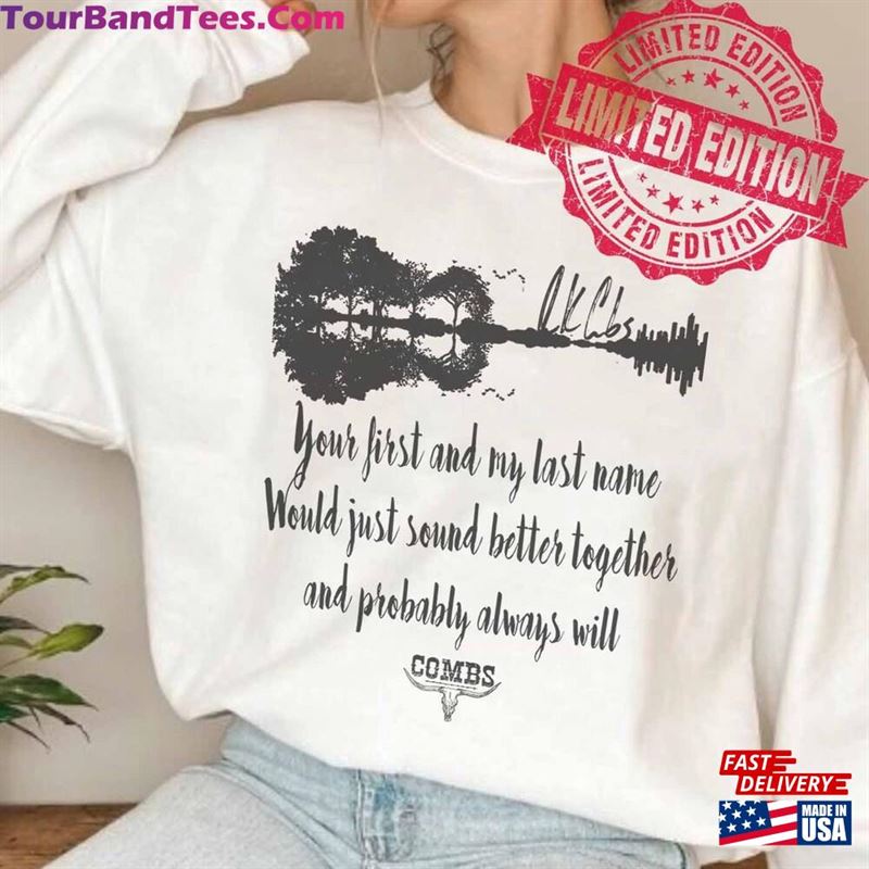 Luke Combs Inspired T-Shirt Better Together Tee Couples Classic Unisex 29Uf131503 – Utopia Fashion