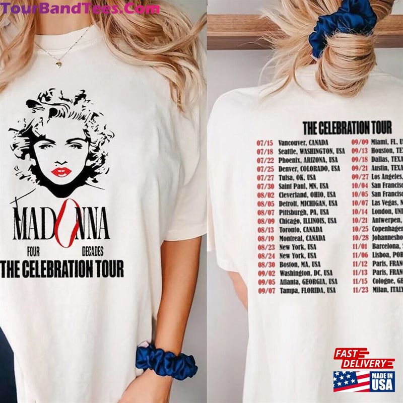 Madonna The Celebration Tour T-Shirt Concert Sweatshirt Lover Gift Unisex 29Uf118923 – Utopia Fashion