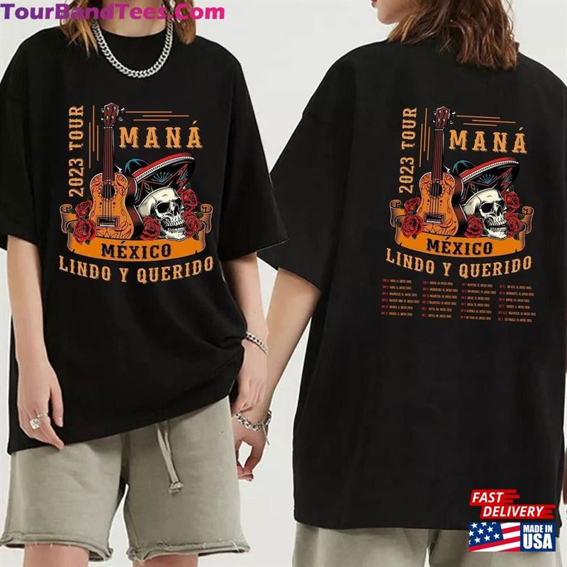 Mana Tour 2Sides Shirt Concert T-Shirt Mexico Lindo Y Querido Tee Unisex Hoodie 29Uf123520 – Utopia Fashion