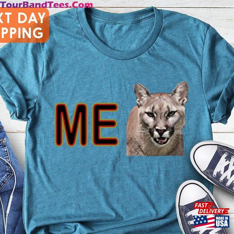 Me Cougar Shirt I Wanna Go Fast Funny Movie T-Shirt Sweatshirt Unisex 29Uf131615 – Utopia Fashion