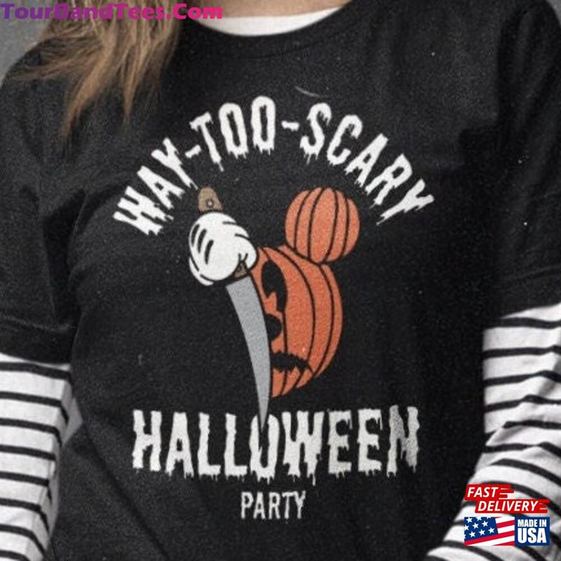 Mickey Mouse Shirt Way Too Scary Halloween Party T-Shirt Disney Sweatshirt 29Uf141370 – Utopia Fashion