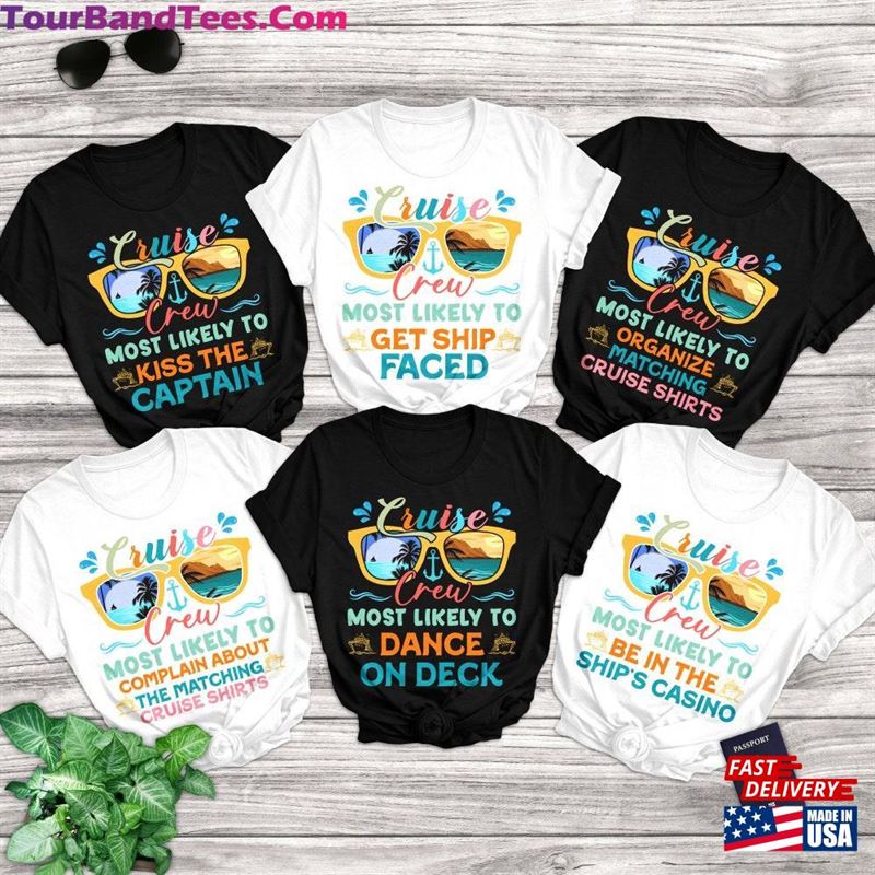 Most Likely To Matching Cruise Shirt Family Vacation Squad T-Shirt Sweatshirt Hoodie 29Uf124390 – Utopia Fashion