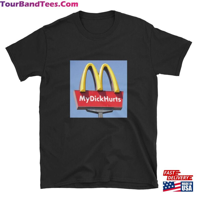 Mydickhurts T-Shirt Unisex 29Uf141371 – Utopia Fashion